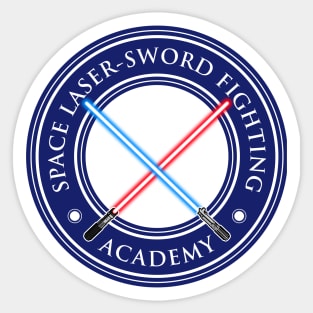 Space Laser-Sword Fighting Academy Sticker